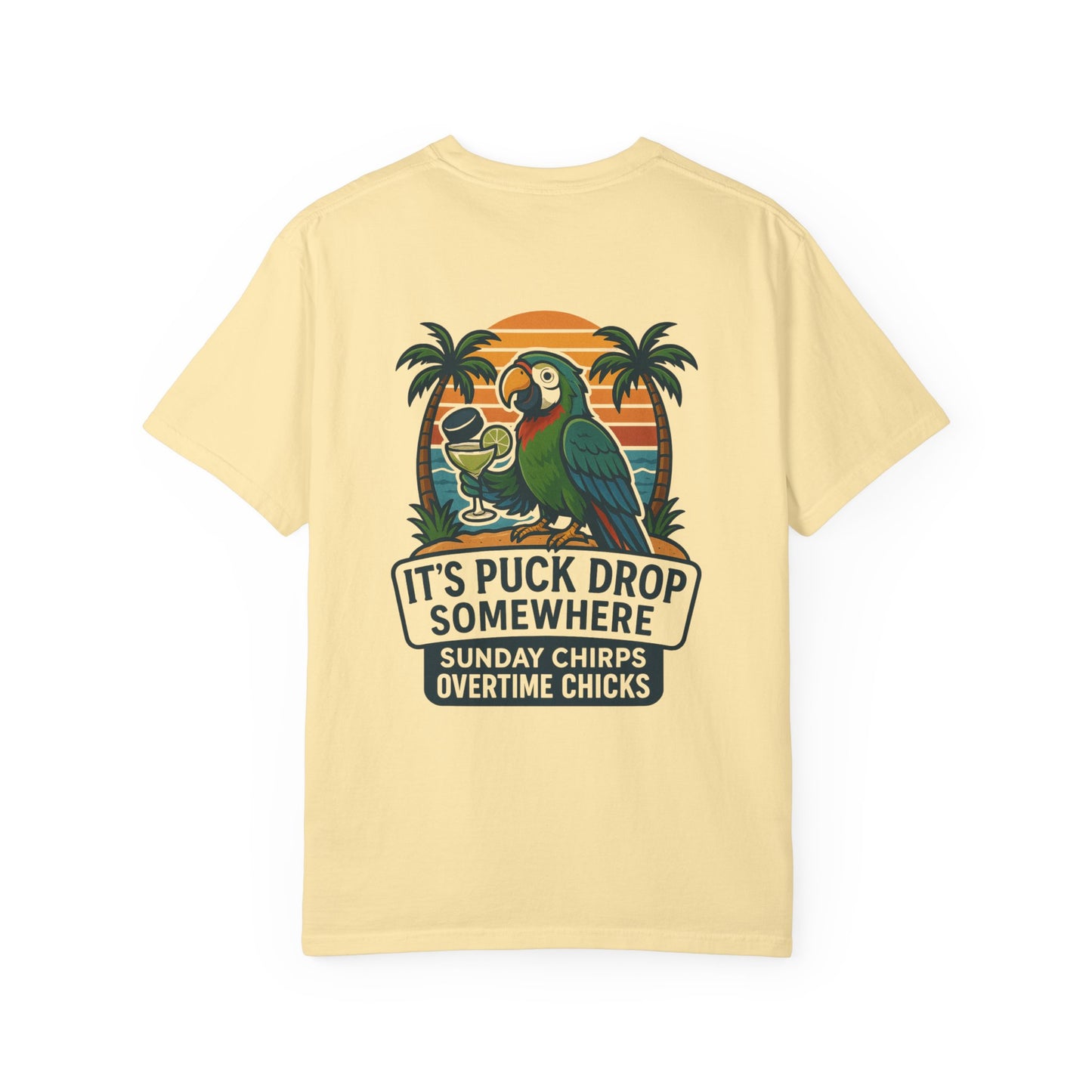 It's Puck Drop Somewhere Tee