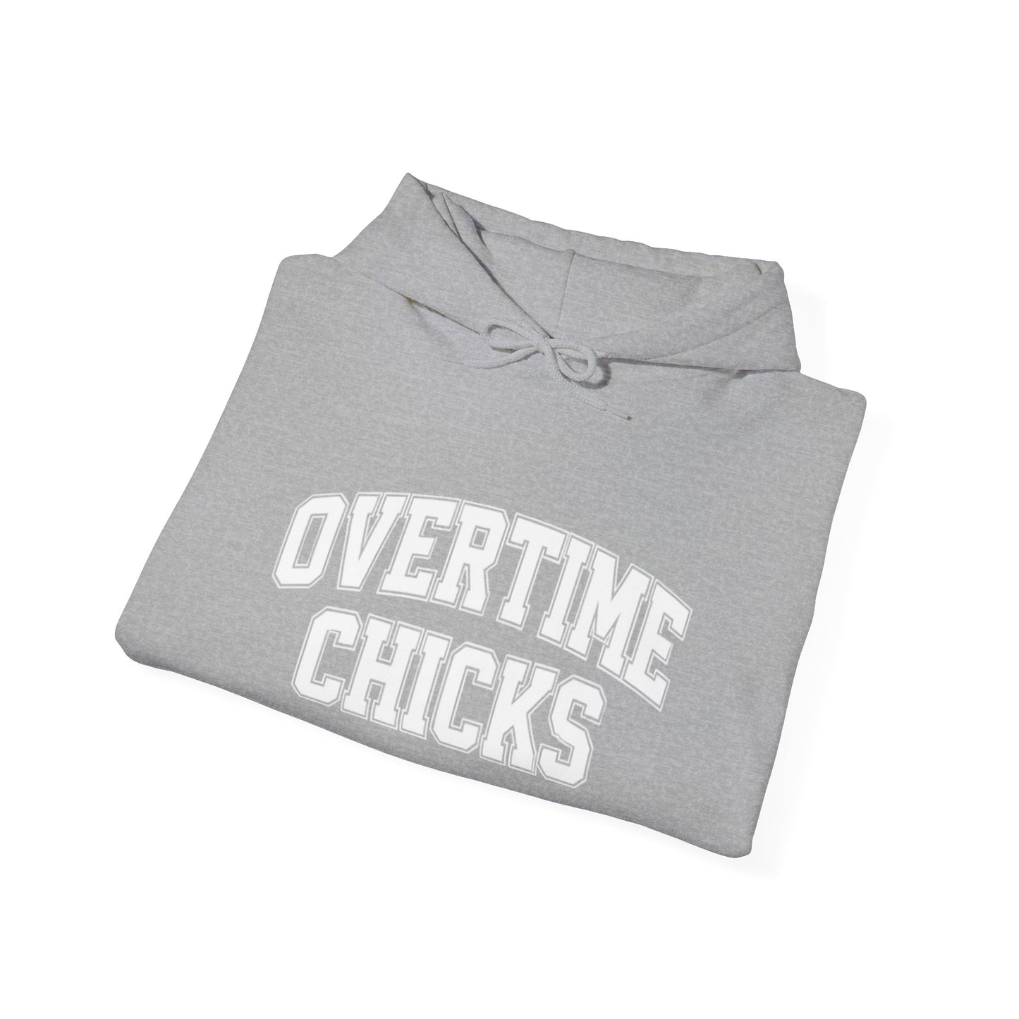 Overtime Chicks University Hoodie