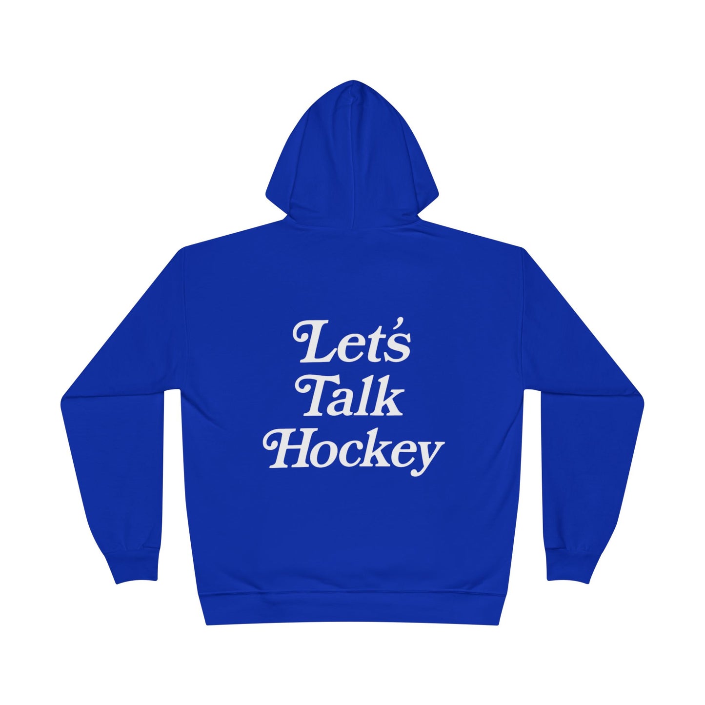 Let's Talk Hockey Hoodie