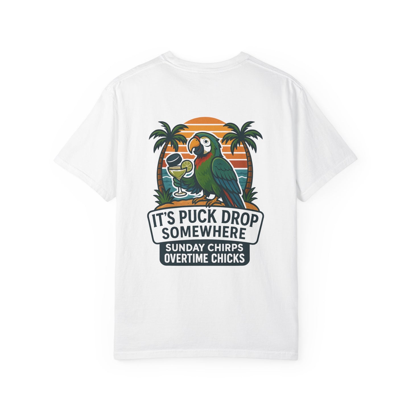 It's Puck Drop Somewhere Tee