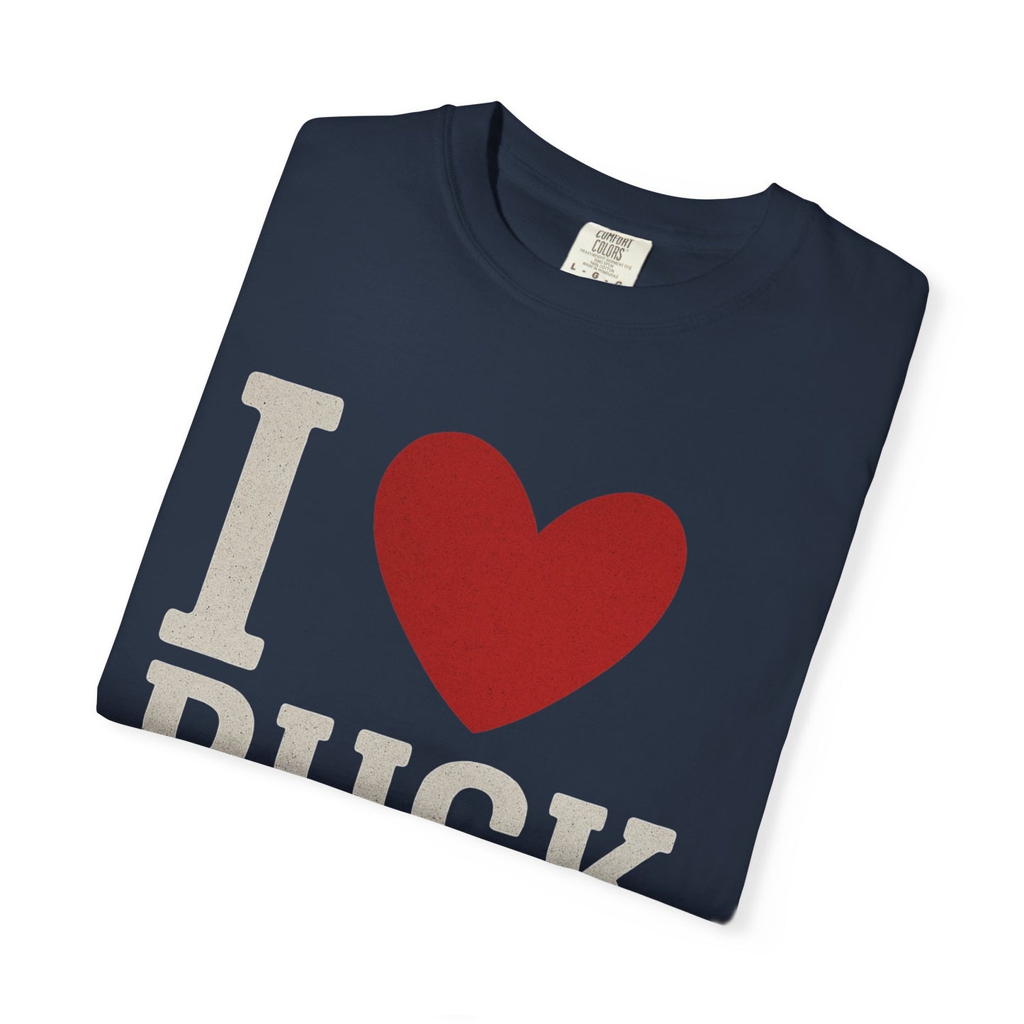 I Love Puck Bunnies Tee