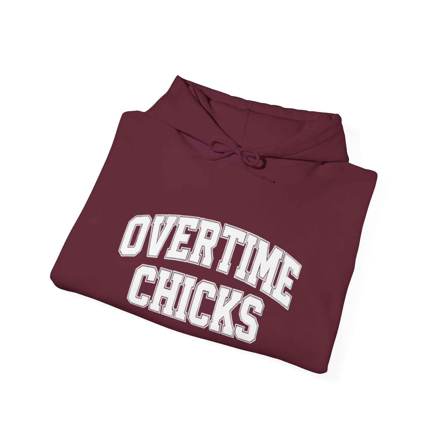 Overtime Chicks University Hoodie