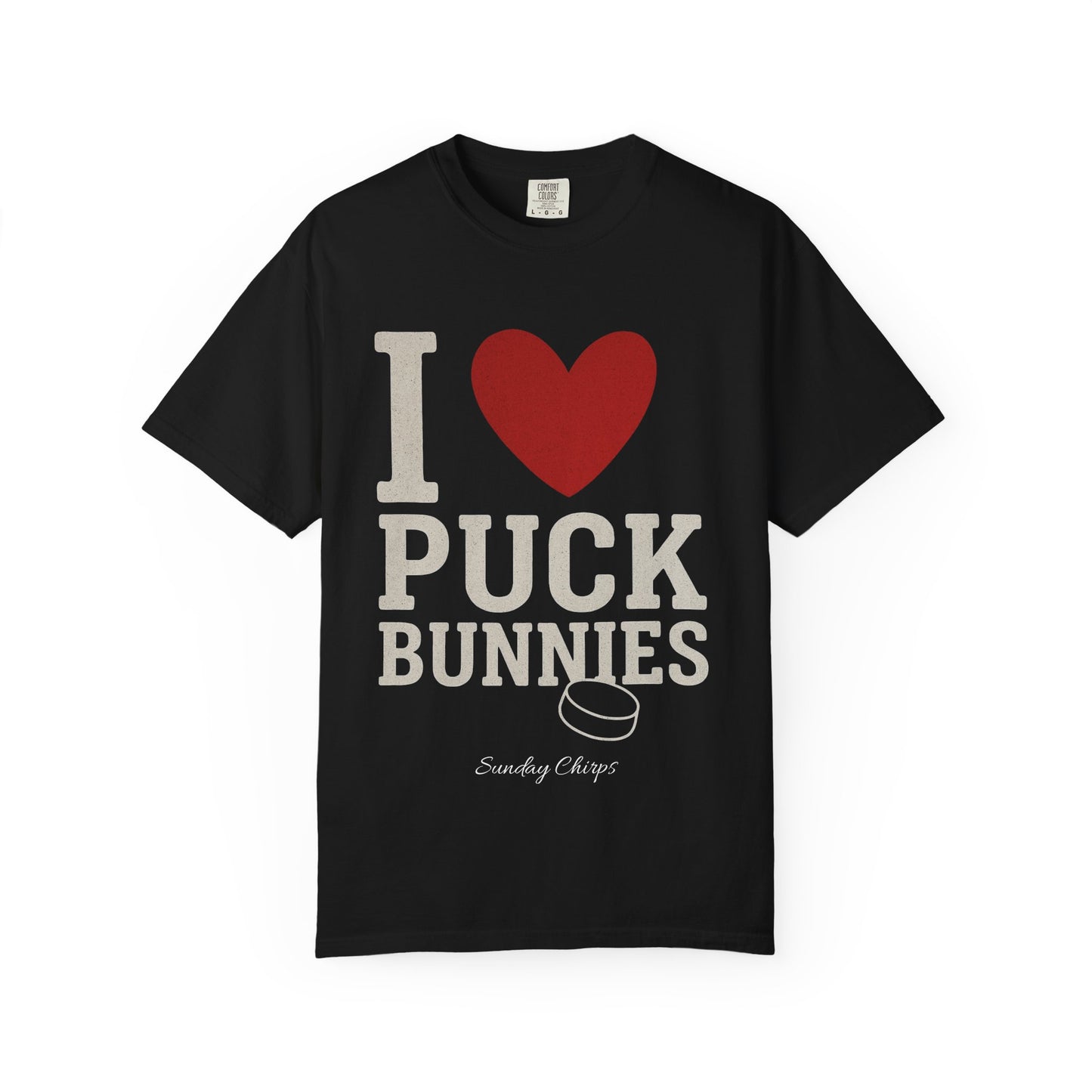 I Love Puck Bunnies Tee