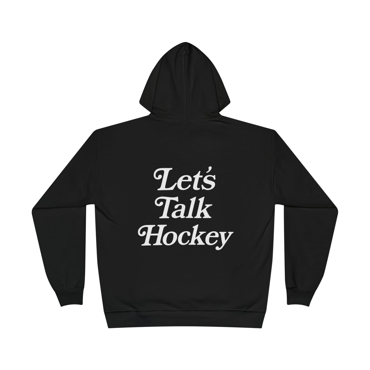 Let's Talk Hockey Hoodie
