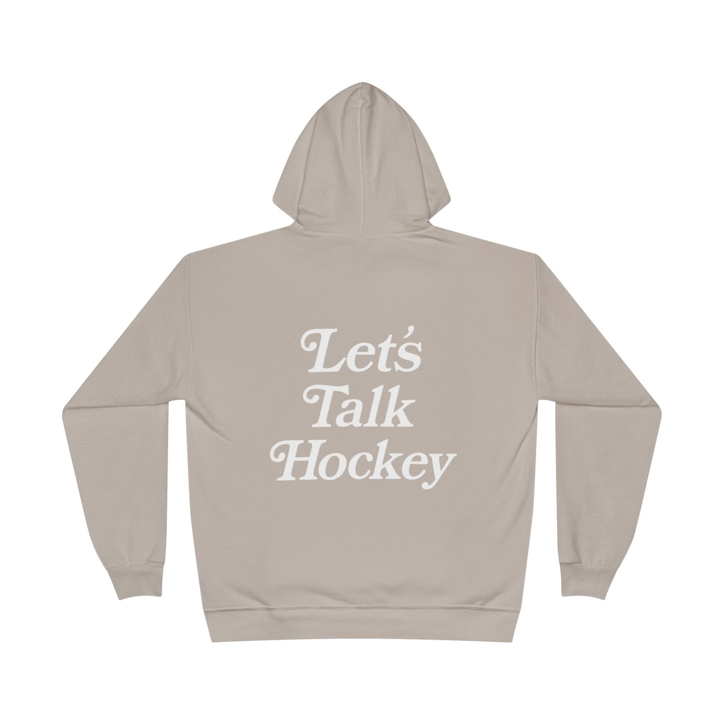 Let's Talk Hockey Hoodie