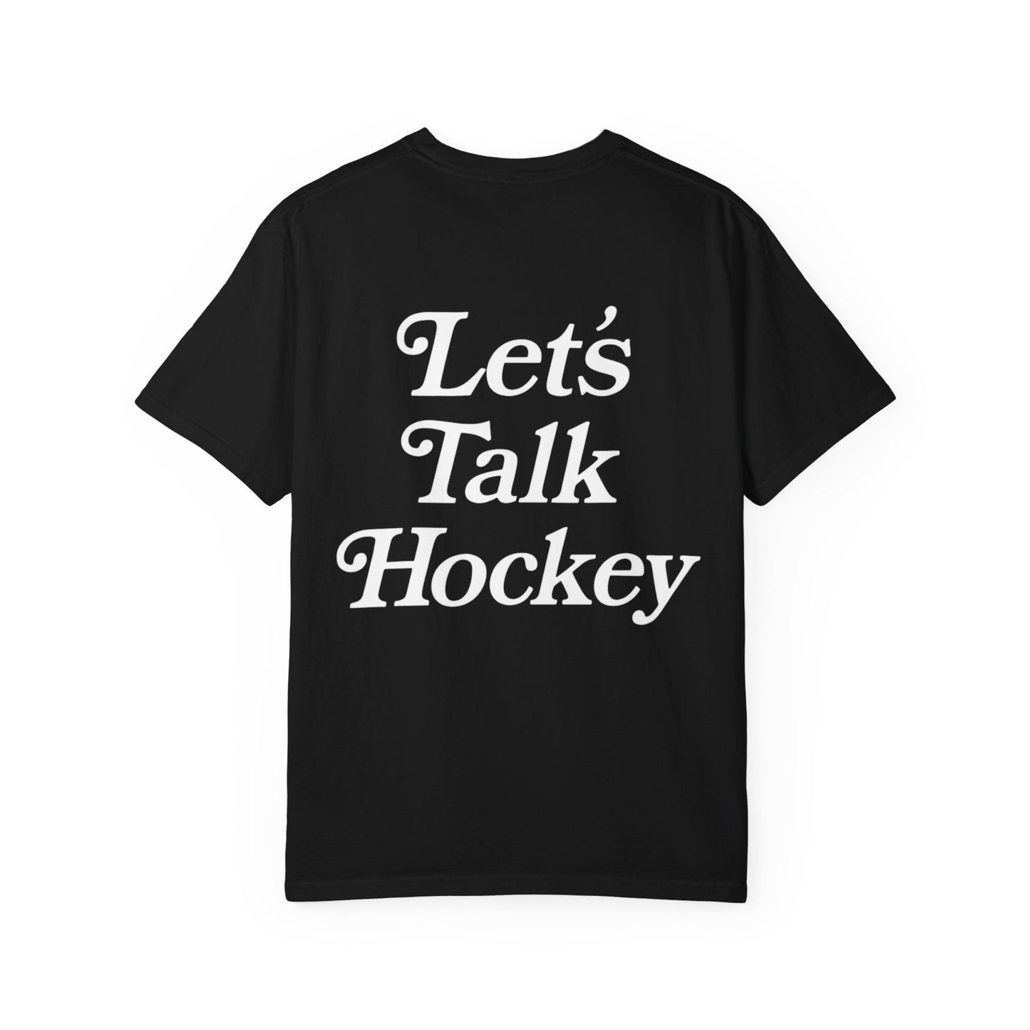 Let's Talk Hockey Tee