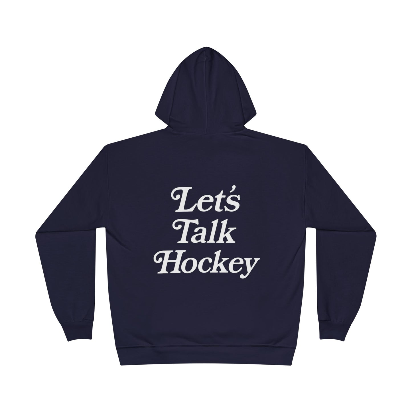 Let's Talk Hockey Hoodie