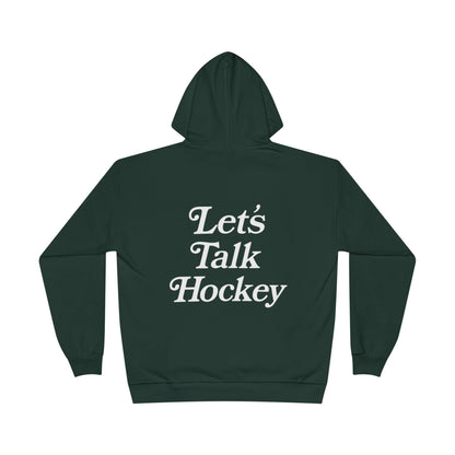 Let's Talk Hockey Hoodie