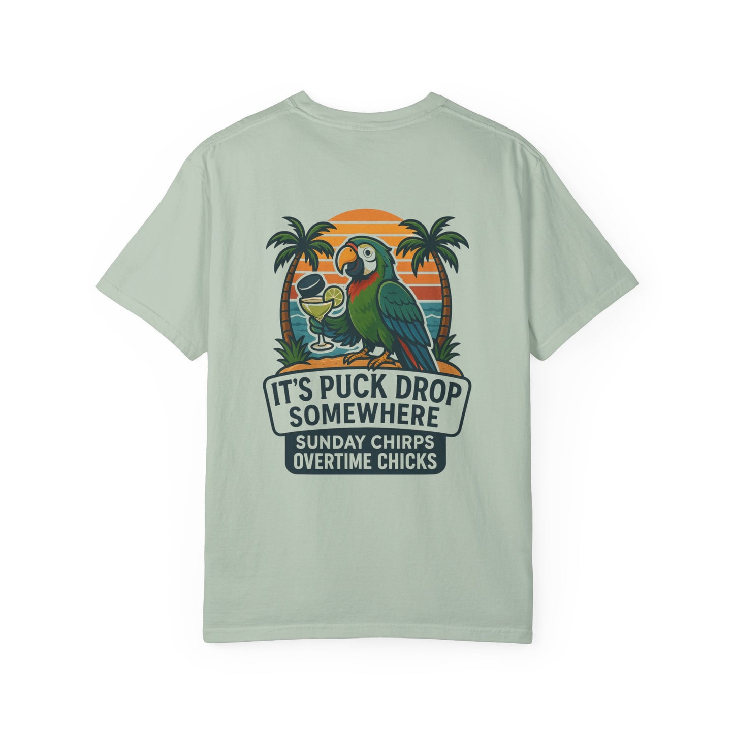 It's Puck Drop Somewhere Tee