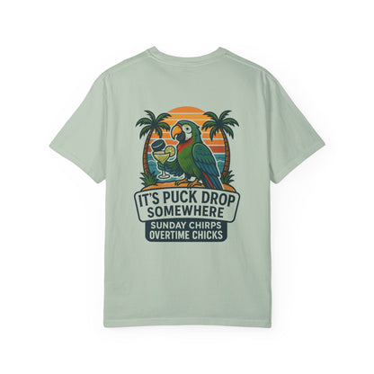 It's Puck Drop Somewhere Tee