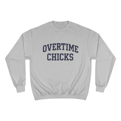 Overtime Chicks University Crewneck