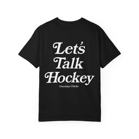 Let's Talk Hockey Tee
