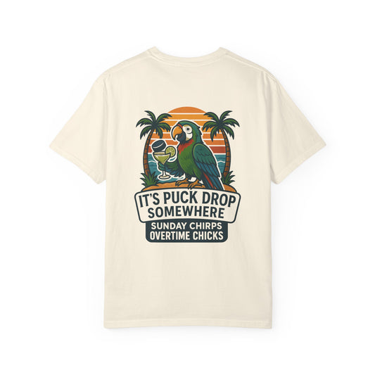 It's Puck Drop Somewhere Tee