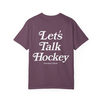 Let's Talk Hockey Tee