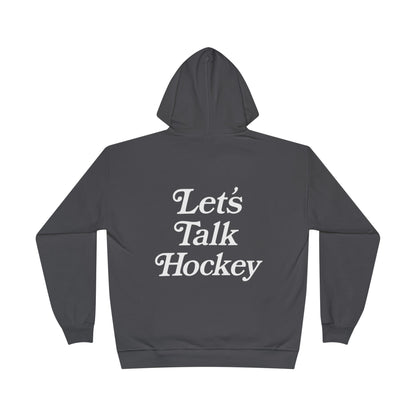 Let's Talk Hockey Hoodie