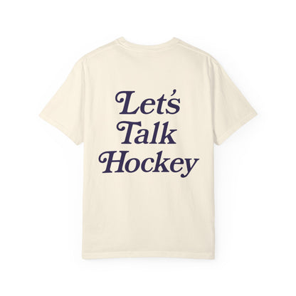 Let's Talk Hockey Tee
