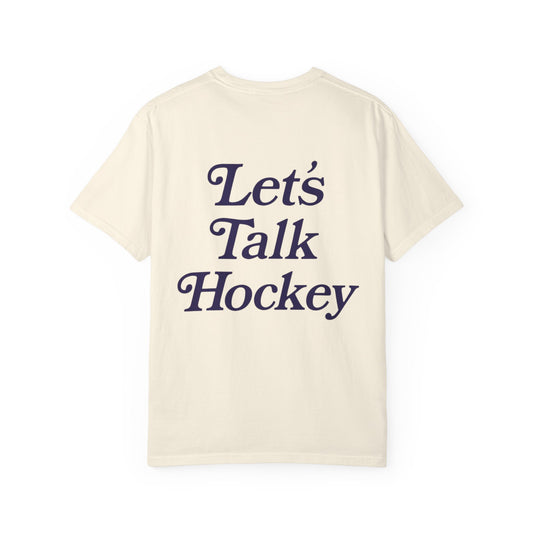 Let's Talk Hockey Tee