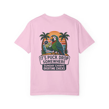 It's Puck Drop Somewhere Tee