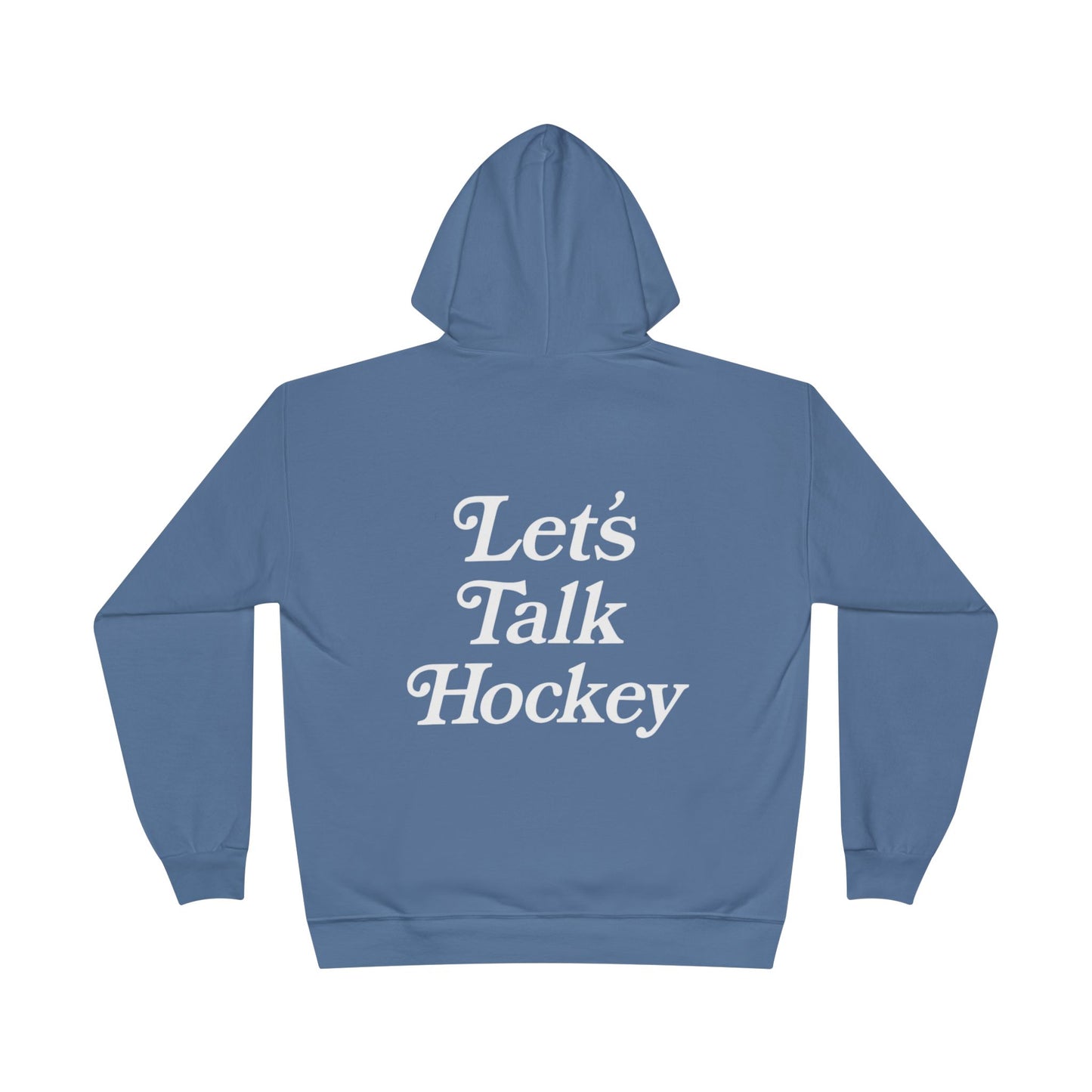 Let's Talk Hockey Hoodie
