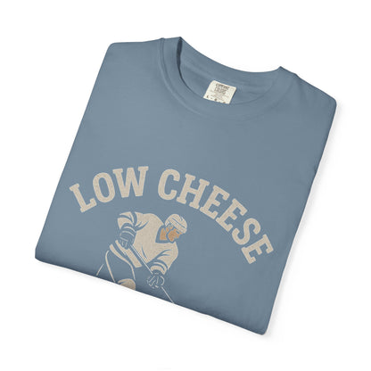 Low Cheese Missy Tee
