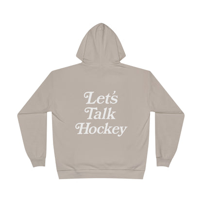 Let's Talk Hockey Hoodie
