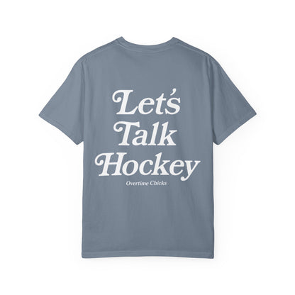 Let's Talk Hockey Tee