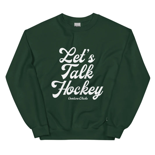 Let's Talk Hockey Green Crewneck